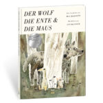 Der_Wolf_die_Ente_und_die_Maus